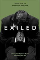 Exiled: Voices of the Southern Baptist Convention Holy War 1572334487 Book Cover