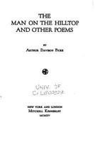 The Man On The Hilltop, And Other Poems 1523930284 Book Cover