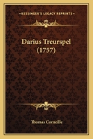 Darius Treurspel (1757) 1104640139 Book Cover