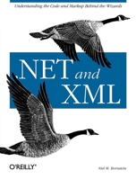 .NET and XML 0596003978 Book Cover