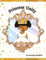 Princess Unity B0BZFG519R Book Cover