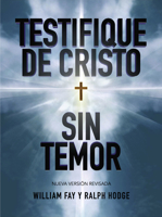 Testifique de Cristo Sin Temor 1415868859 Book Cover