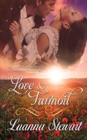 Love and Turmoil 1509218319 Book Cover