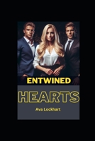 Entwined Hearts: A Reverse Harem Romance (Ava Lockhart) B0CNS3N4FX Book Cover