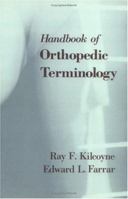 CRC Handbook of Orthopaedic Terminology 084933537X Book Cover