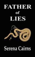 Father of Lies 0993160085 Book Cover