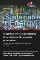 Progettazione e realizzazione di un sistema di comando automatico (Italian Edition) 6630315642 Book Cover