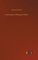 Loitering in Pleasant Paths 935709105X Book Cover