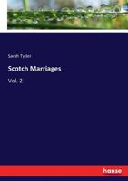 Scotch Marriages 1010352245 Book Cover