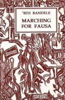 Marching for Fausa (Plays) 187286810X Book Cover