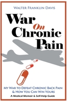 War on Chronic Pain B09XJNVL2Y Book Cover