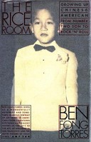 The Rice Room: Growing Up Chinese-American from Number Two Son to Rock 'n' Roll 0786860022 Book Cover