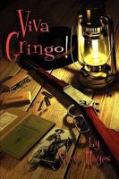 Viva Gringo! 159393355X Book Cover