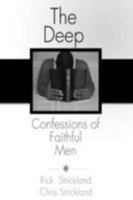 The Deep Confessions of Faithful Men 1300142561 Book Cover