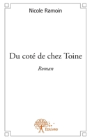 Du coté de chez Toine: Roman (French Edition) 2332620397 Book Cover