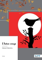 L'Arbre rouge 2381532536 Book Cover
