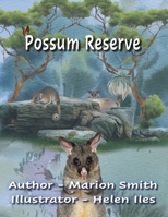 Possum Reserve 1923174096 Book Cover