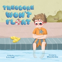 Theodore Won't Float B0GPPZL83T Book Cover
