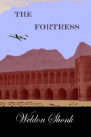 The Fortress (The Turquoise Network:) 1500389889 Book Cover
