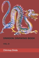 Dragon Drawing Book: Vol-3 B09SNXNXJN Book Cover