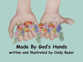 Made by God's Hands B0G3LWS295 Book Cover