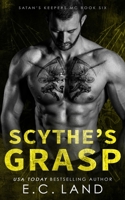 Scythe's Grasp B0C7JL7C7X Book Cover