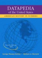 Datapedia of the United States: American History in Numbers (Datapedia of the United States) (Datapedia of the United States) 1598880837 Book Cover
