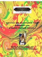 Creating The Millionaires Table University Lab Business Curriculum - Business Manual 4 1257005480 Book Cover