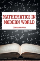 Mathematics in Modern World B0F9YZ6J67 Book Cover