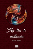 Mis d�as de resiliencia 9807641942 Book Cover