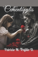 Cementópolis (Spanish Edition) B0CRL5HZYQ Book Cover