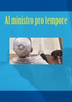 Al ministro pro tempore 1717511597 Book Cover