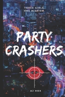 Party Crashers 1798735245 Book Cover