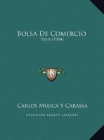 Bolsa De Comercio: Tesis 1160329605 Book Cover