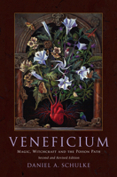 Veneficium: Magic, Witchcraft and the Poison Path 1945147202 Book Cover