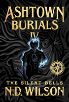 The Silent Bells (Ashtown Burials) B0H8WQ5DJX Book Cover