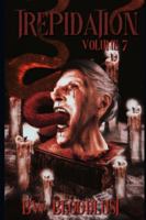 Trepidation Volume 7: Cryptid and Bizarro Edition B0G4D2VFW1 Book Cover