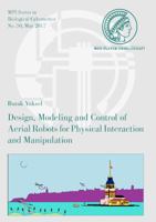 Design, Modeling and Control of Aerial Robots for Physical Interaction and Manipulation 3832544925 Book Cover