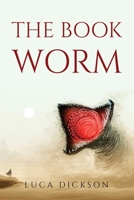 The book worm 1805092995 Book Cover
