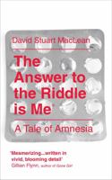 The Answer to the Riddle Is Me: A Memoir of Amnesia 0544227700 Book Cover