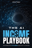 The AI Income Playbook B0GRD5HLXQ Book Cover