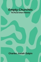 Empty churches: The rural-urban dilemma 9369050078 Book Cover