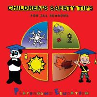 Children's Safety Tips 0990821714 Book Cover
