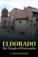 Eldorado: The Temple of Koricancha 1524687847 Book Cover