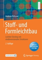 Stoff- und Formleichtbau: Leichter Einstieg mit eindimensionalen Strukturen 3658385863 Book Cover