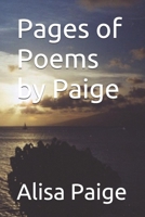 Pages of Poems by Paige 0578646250 Book Cover
