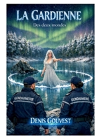 La gardienne (French Edition) 2322867551 Book Cover