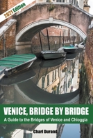 Venice, Bridge by Bridge (Expanded Edition 2021) B09XPTQX14 Book Cover