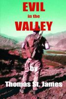 Evil in the Valley 0615616968 Book Cover