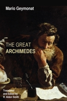 The Great Archimedes 1602583110 Book Cover